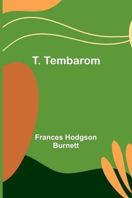 T. Tembarom