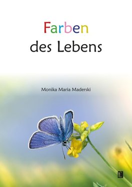 Farben des Lebens