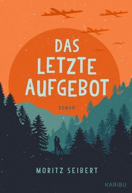 Das letzte Aufgebot