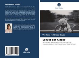 Schutz der Kinder