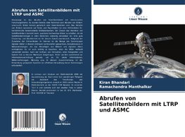 Abrufen von Satellitenbildern mit LTRP und ASMC