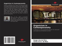 Organicism in Contemporaneity