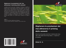 Migliorare le prestazioni del riso attraverso il priming delle sementi