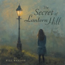 The Secret of Lantern Hill