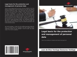 Legal basis for the protection and management of personal data