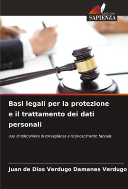 Basi legali per la protezione e il trattamento dei dati personali