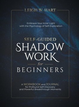 Self-Guided Shadow Work for Beginners