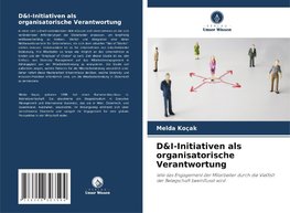 D&I-Initiativen als organisatorische Verantwortung