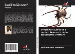 Diversità faunistica e recenti tendenze nella tassonomia animale