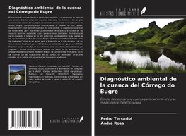 Diagnóstico ambiental de la cuenca del Córrego do Bugre