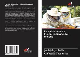 Le api da miele e l'impollinazione del melone