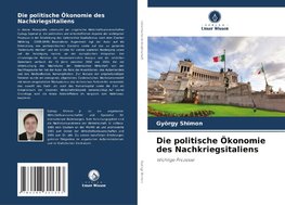 Die politische Ökonomie des Nachkriegsitaliens