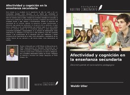 Afectividad y cognición en la enseñanza secundaria