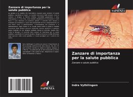 Zanzare di importanza per la salute pubblica