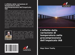 L'effetto della variazione di temperatura nella precompressione dell'impalcato IAB