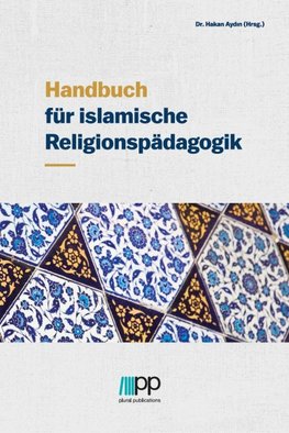 Handbuch für islamische Religionspädagogik