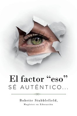 El Factor "Eso"