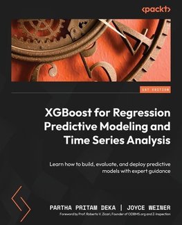 XGBoost for Regression Predictive Modeling and Time Series Analysis