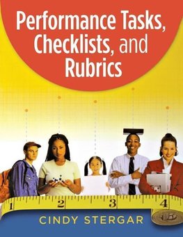 Stergar, C: Performance Tasks, Checklists, and Rubrics