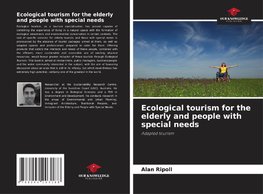 Ecological tourism for the elderly and people with special needs