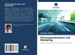 Führungsmotivation und Mentoring