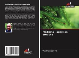 Medicina - questioni eretiche