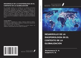 DESARROLLO DE LA DIASPOROLOGÍA EN EL CONTEXTO DE LA GLOBALIZACIÓN