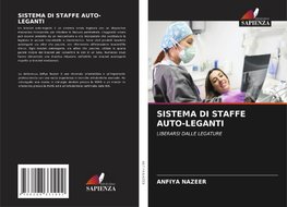 SISTEMA DI STAFFE AUTO-LEGANTI