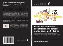 Estrés del director y satisfacción del personal en las escuelas beduinas