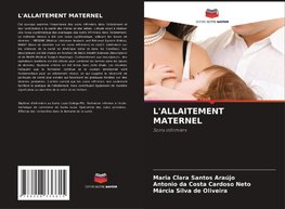 L'ALLAITEMENT MATERNEL