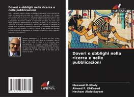 Doveri e obblighi nella ricerca e nelle pubblicazioni