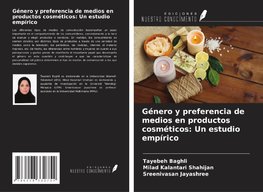 Género y preferencia de medios en productos cosméticos: Un estudio empírico