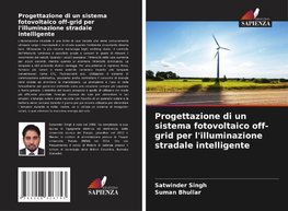 Progettazione di un sistema fotovoltaico off-grid per l'illuminazione stradale intelligente