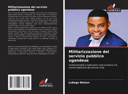 Militarizzazione del servizio pubblico ugandese