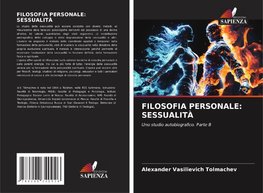 FILOSOFIA PERSONALE: SESSUALITÀ