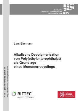 Alkalische Depolymerisation von Poly(ethylenterephthalat) als Grundlage eines Monomerrecyclings