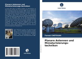 Planare Antennen und Miniaturisierungs-techniken