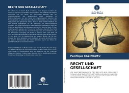 RECHT UND GESELLSCHAFT