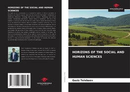 HORIZONS OF THE SOCIAL AND HUMAN SCIENCES