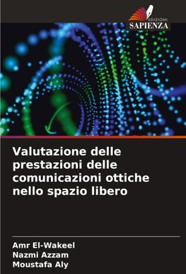 Valutazione delle prestazioni delle comunicazioni ottiche nello spazio libero