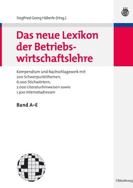 Das neue Lexikon der Betriebswirtschaftslehre