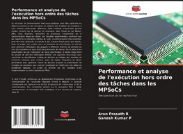 Performance et analyse de l'exécution hors ordre des tâches dans les MPSoCs