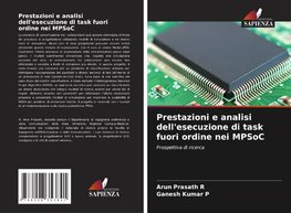 Prestazioni e analisi dell'esecuzione di task fuori ordine nei MPSoC