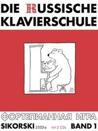 Die Russische Klavierschule, 1. Mit 2 CD's