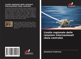 Livello regionale delle relazioni internazionali (Asia centrale)