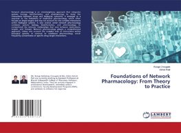 Foundations of Network Pharmacology: From Theory to Practice