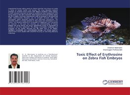 Toxic Effect of Erythrosine on Zebra Fish Embryos