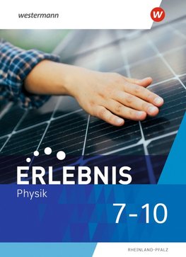 Erlebnis Physik 7-10. Schulbuch. Für Rheinland-Pfalz