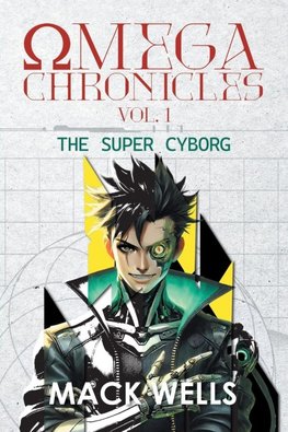 Omega Chronicles Vol. 1