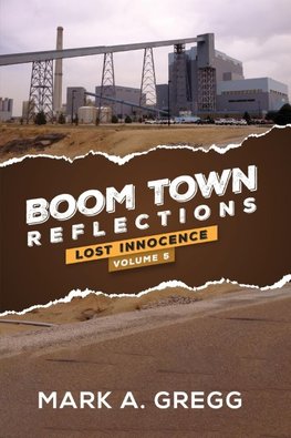 Lost Innocence (Boom Town Reflections Volume 5)